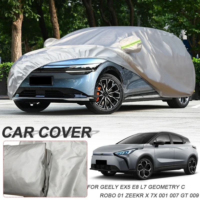 

Single Layer Waterpoof Car Cover For GEELY E8 EX5 GALAXY E8 E5 L7 GEOMETRY ROBO 01 MAX JIYUE 01 ZEEKR 001 007 GT 7X 009 MIX X