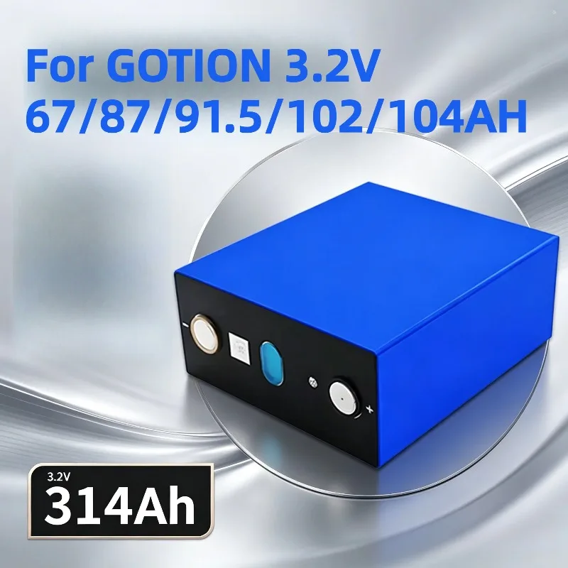 For GOTION Lithium Iron Phosphate Cell 3.2V 67/87/91.5/102/104AH Large Capacity Energy Storage Lithium Battery