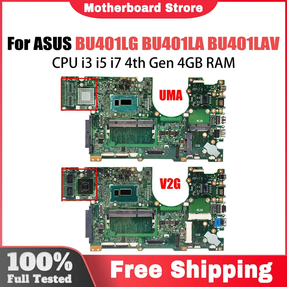 

BU401LG Notebook Mainboard For Asus BU401L BU401LA BU401LAV Laptop Motherboard With CPU i3 i5 i7 4th Gen 4GB RAM GT730M