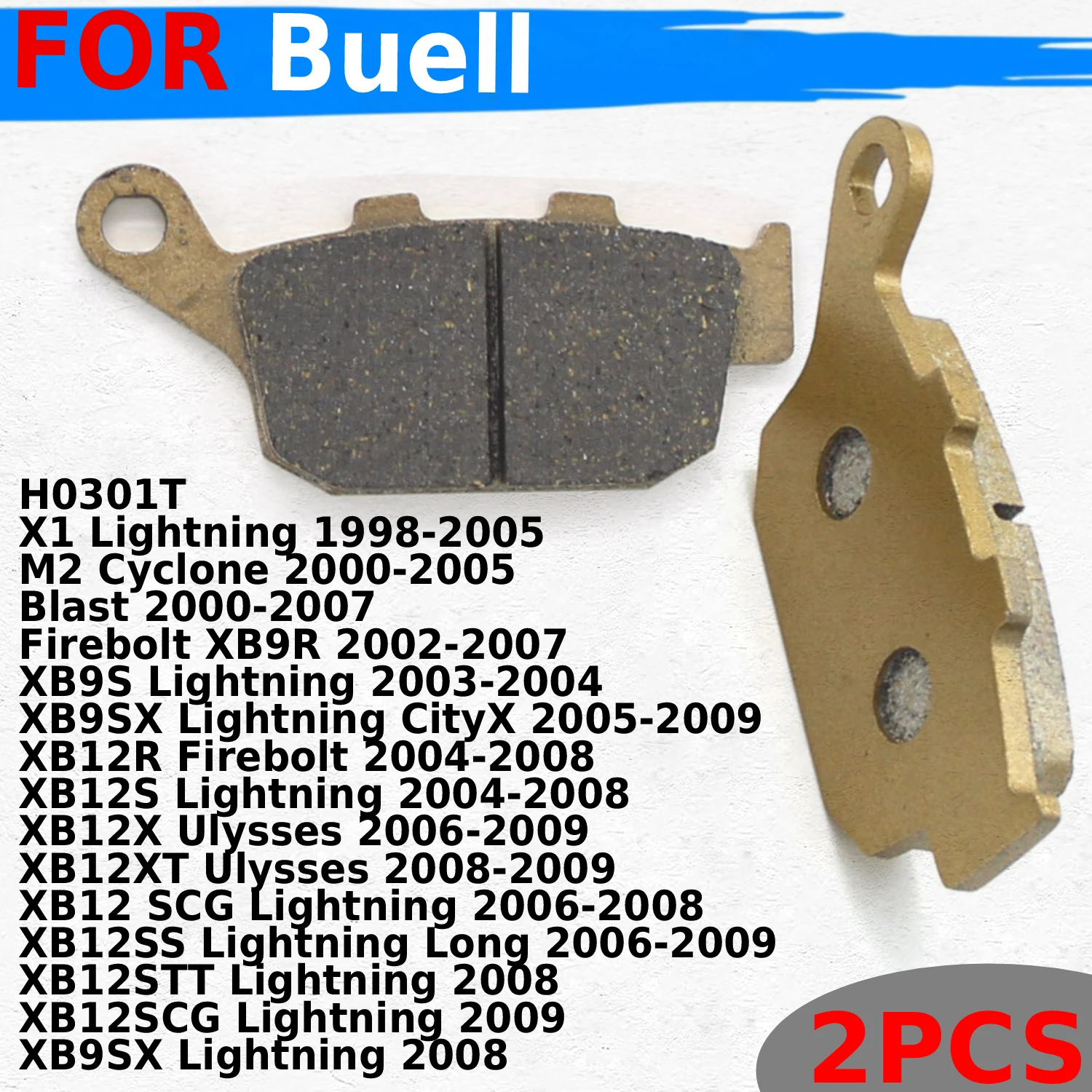 

Motorcycle Rear Brake Pads H0301T for Buell X1 Lightning / M2 Cyclone / Blast / Firebolt XB9R / XB9S XB9SX Lightning / XB12R