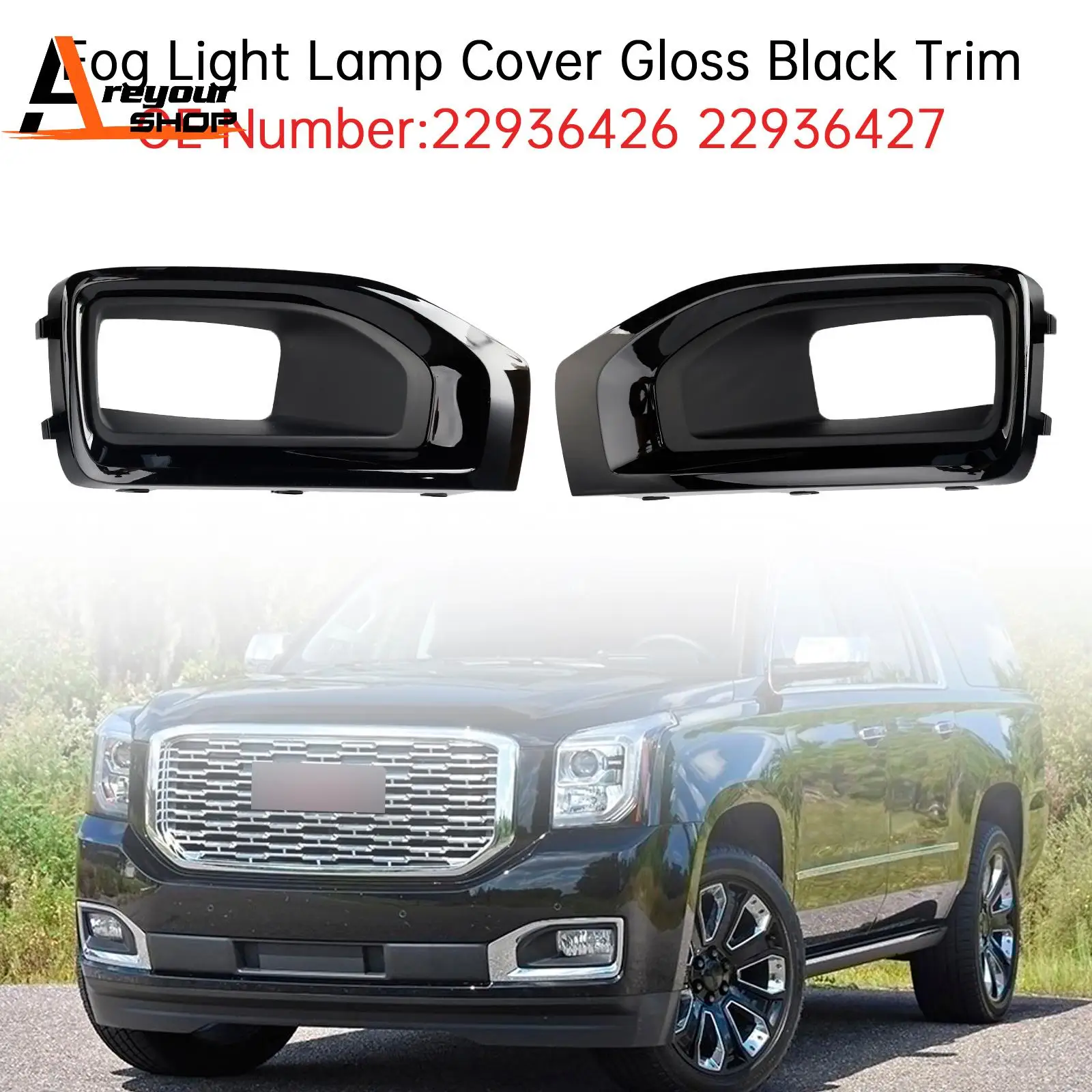 

Fog Light Lamp Cover Gloss Black Trim Pair for GMC Yukon / Yukon XL 2015 2016 2017 2018 2019 2020