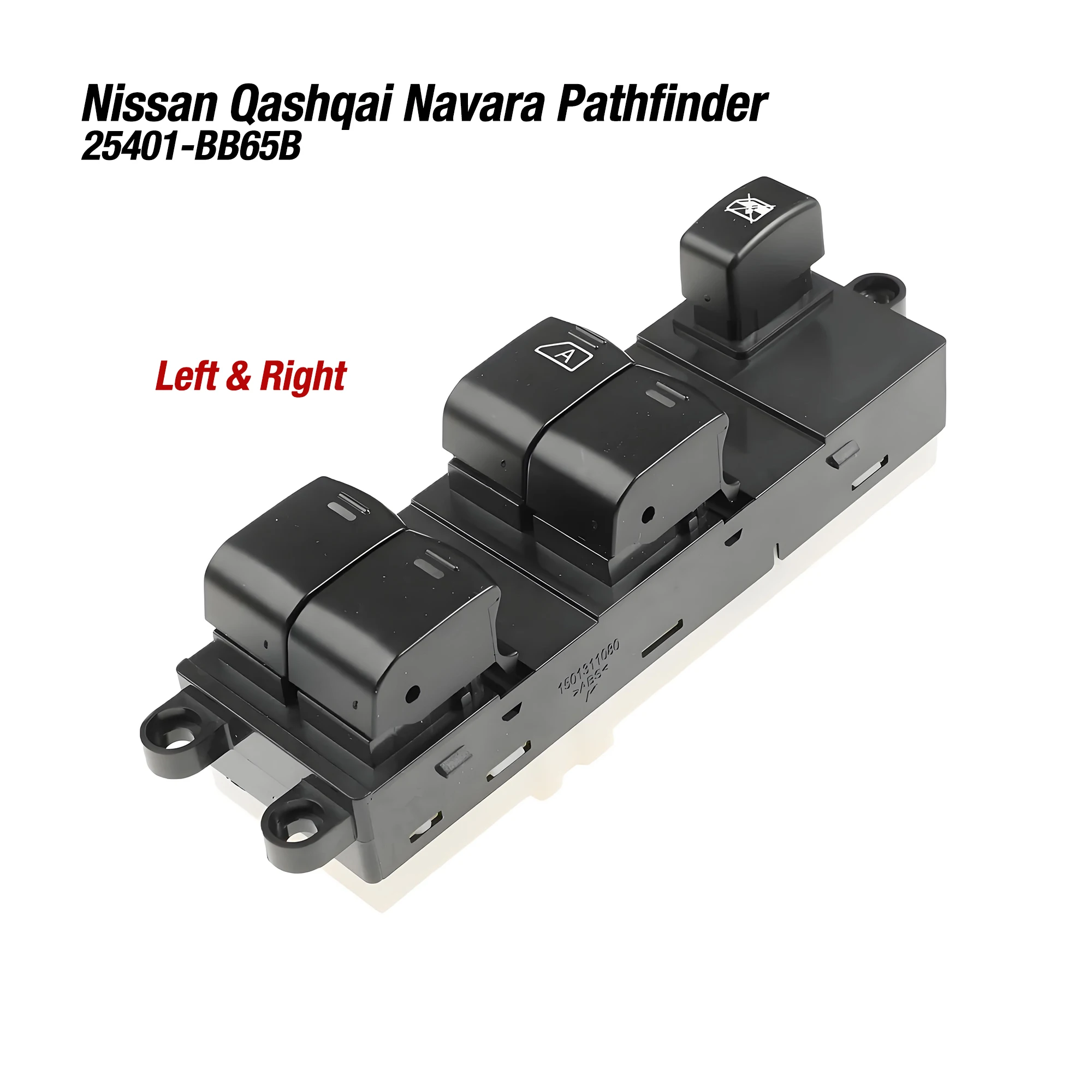 

25401-BB65B 25401BB65B For Nissan Pathfinder Navara D40 Qashqai 2005-2016,Left Right Driver Power Window Lifter Control Switch