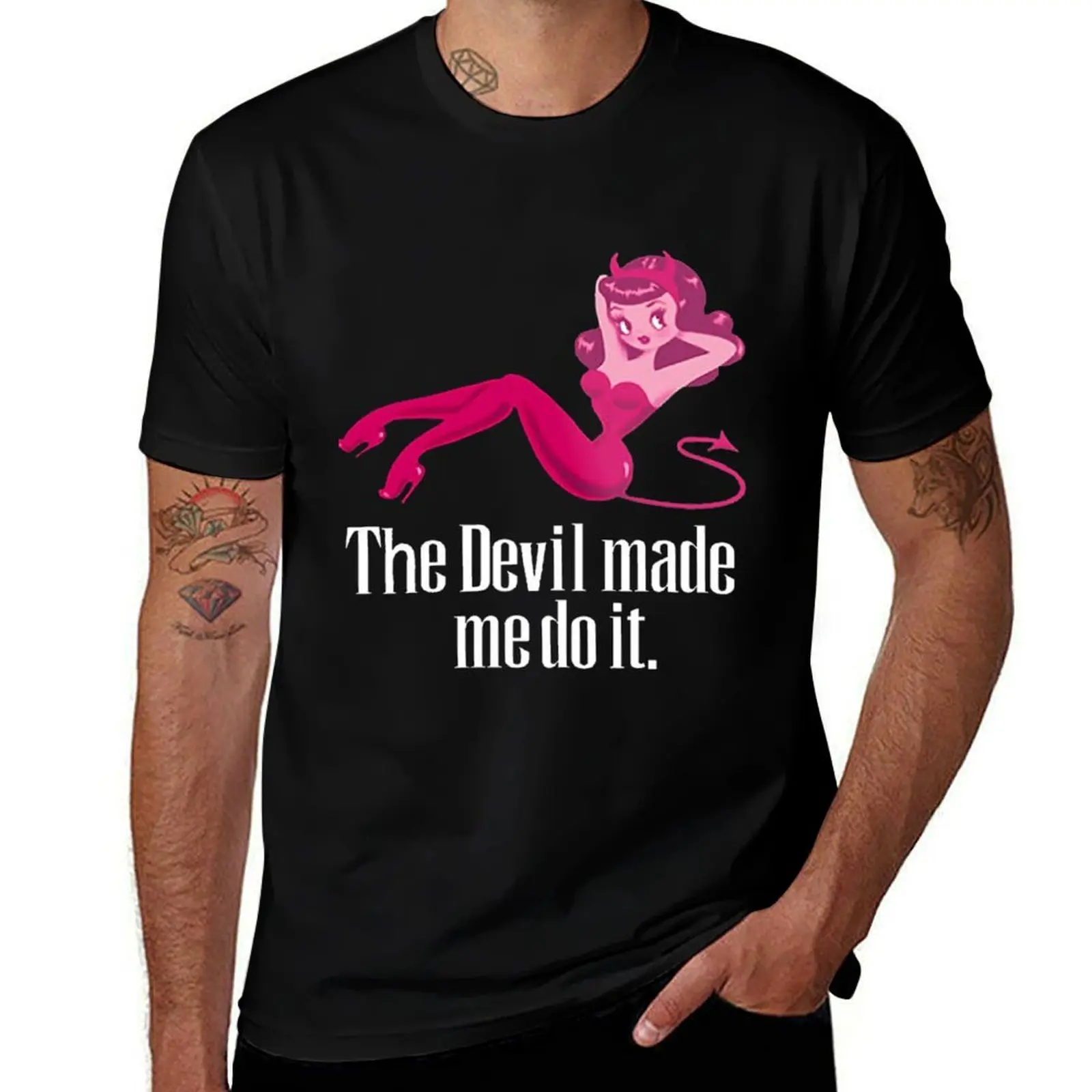 

The Devil Made Me Do It 1\t T-Shirt sweat topping anime figures vintage men clothing
