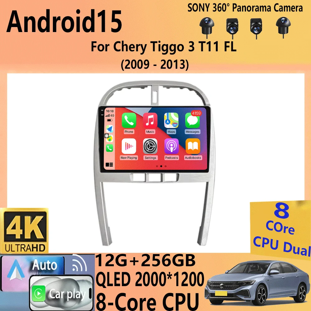 

for Chery Tiggo 3 T11 FL 2009-2013 Car Radio GPS Navigation No DVD Player Android 15 4G WIFI BT Carplay AutoRadio DSP