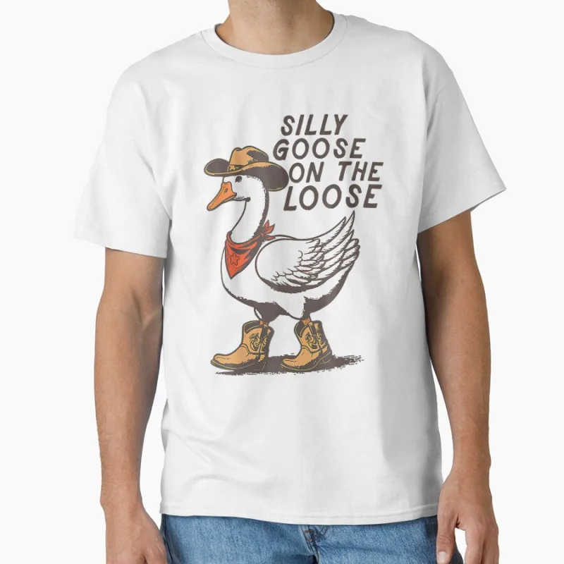 

Silly Goose On The Loose Duck humor meme Funny t shirt for men Large size Tops S-6XL 100% cotton printed Clothes