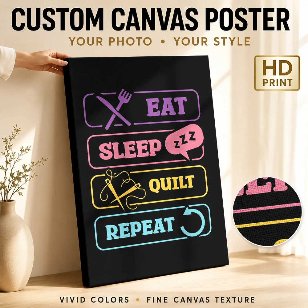 Quilt Lover's Life Cycle Canvas Print Poster Custom Photo Modern Aesthetic Wall Paintings Decoration for Bedroom Ready to Hang