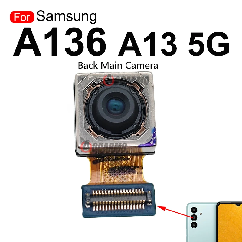 For Samsung Galaxy A13 5G SM- A136 Front Facing Camera + Back Depth Macro Rear Main Camera Flex Cable Repair