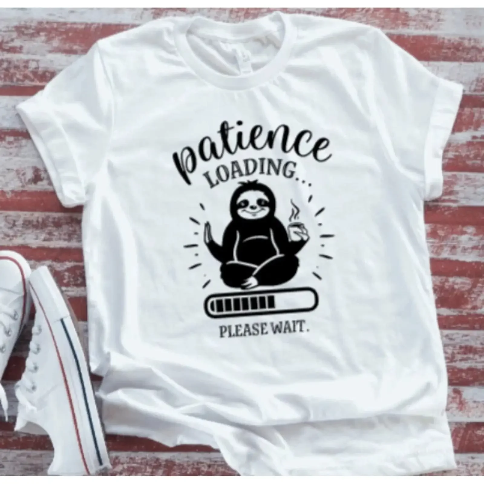 Patience Loading Please Wait Sloth White  T shirt vintage Washed fashion Stretched Slightly Unisex streetwear Soft