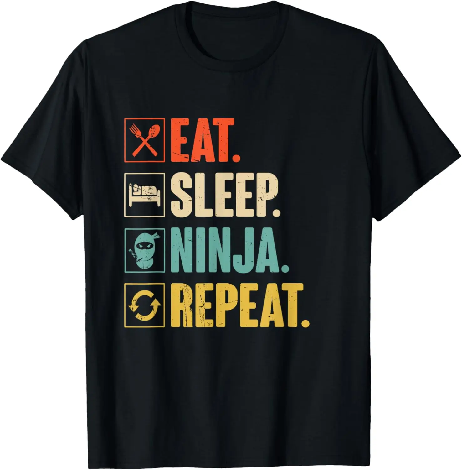 Eat Sleep Ninja Repeat Funny Martial Ninja T-Shirt