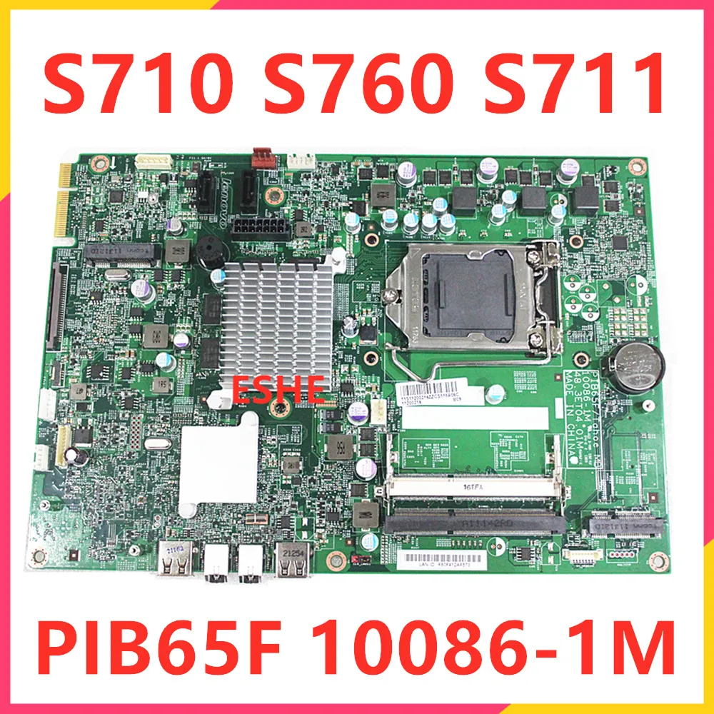 PIB65F For Lenovo Edga 91Z S710 S711 S760 Motherboard 10086-1M 48.3ET04.01M Mainboard DDR3 100% Tested Fully Work