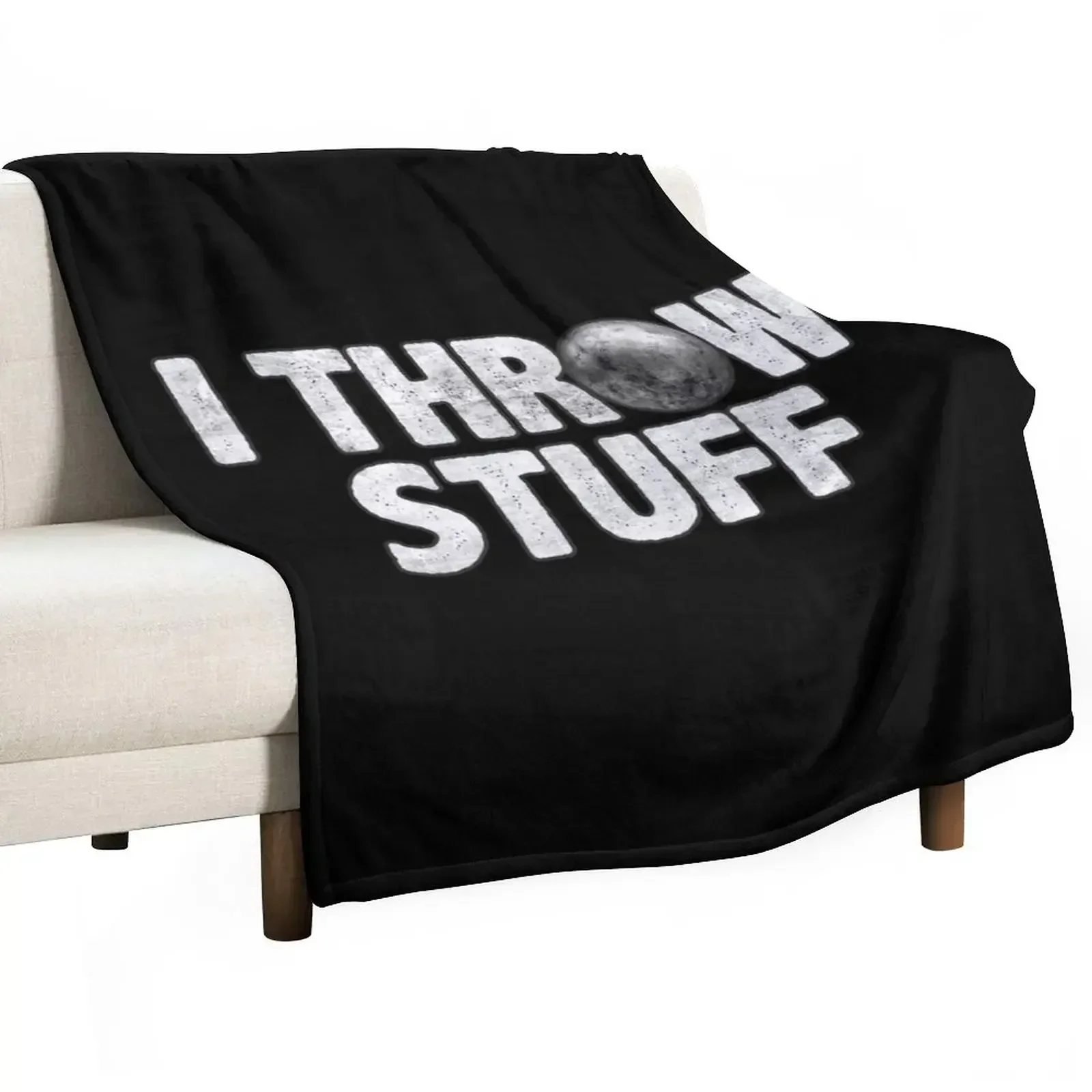 I Throw Stuff Shot Put Athlete Funny Throwing Lover Gift Throw Blanket Soft Big Blankets For Sofas Blankets