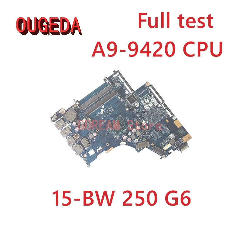 

OUGEDA CTL51 53 LA-E841P 924719-601 924719-001 For HP 15 15-BW 15-BW 250 G6 Laptop Motherboard A9-9420 CPU Mainboard Full test