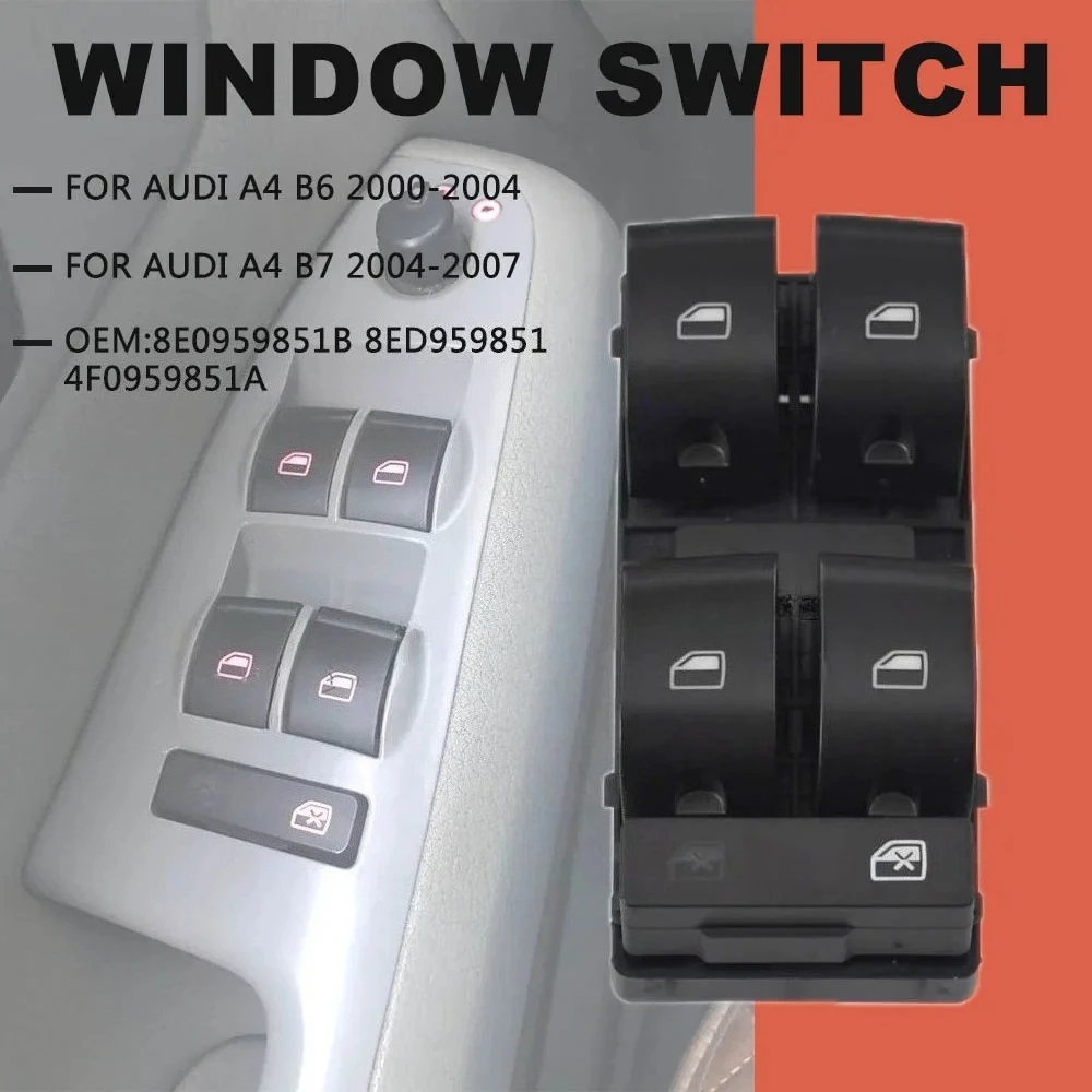 8E0959851 For Audi A4 B6 B7 Driver Side Electric Master Window Control Switch 8E0959851B 8E0959851D 8E0 959 851 B / D 5PR