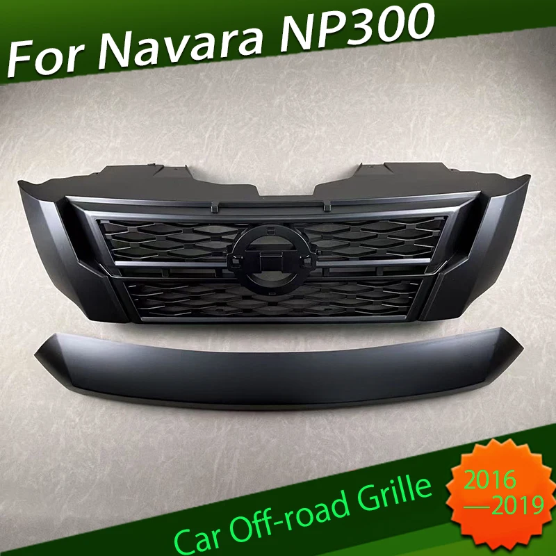 High-quality Car Off-road Grille Suitable for Nissan Navara NP300 2016 - 2020 Car Front Grille Easy Installation Exterior Parts