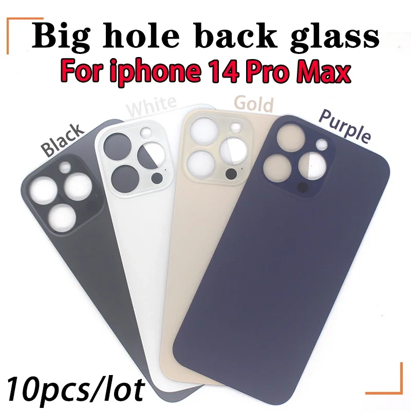 10pcs/Lot For iPhone 14 Pro Max Back Glass iphone 14 Pro Battery Cover Original Colour Back shell big hole rear glass