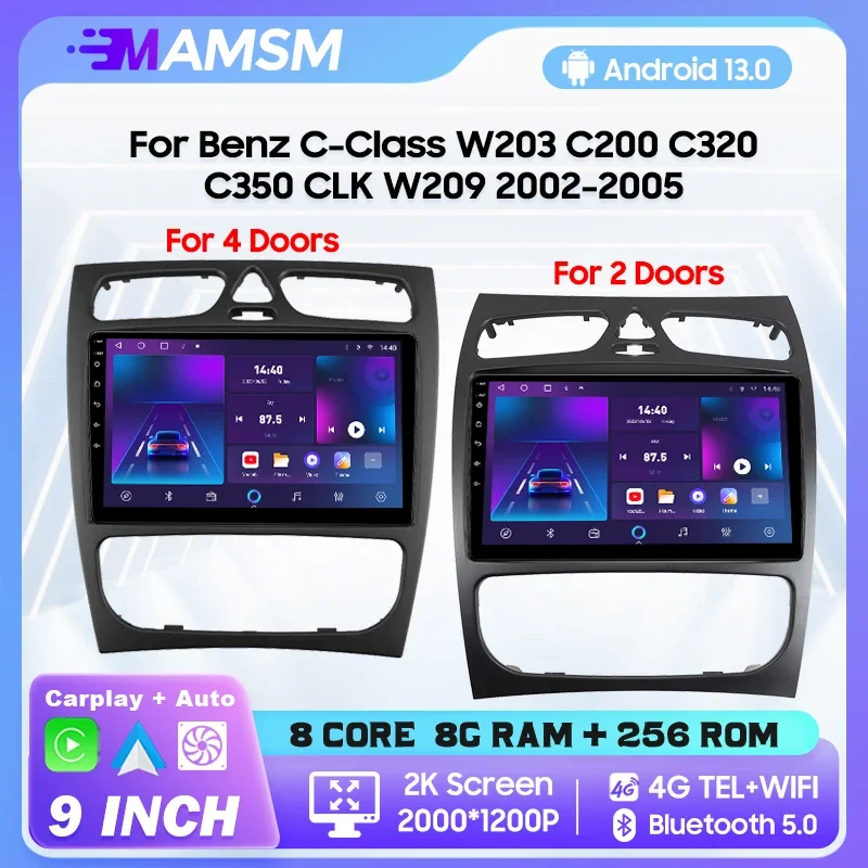 MAMSM Android 12 Car Radio For Mercedes Benz C-Class W209 CLK W203 2002 - 2005 Multimedia Video Player GPS Carplay Autoradio DSP