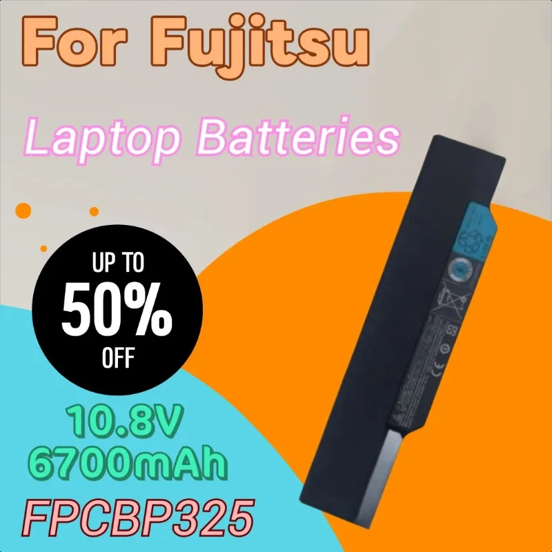 

Новый аккумулятор FPCBP325 10,8 В, 6700 мАч для Fujitsu FMVNBP210 FMVNBP198 SH560 SH760 SH771 SH761 SH772 SH572 P702 P770 CP556150-02
