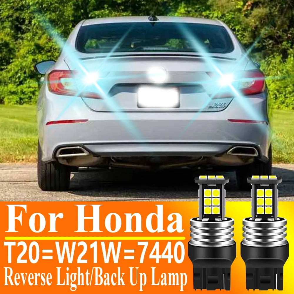 

2 шт. светодиодные лампы T20 W21W 7440 7505 12В Canbus для заднего хода, для Honda FRV Jazz HRV CRV Accord Legend Logo Crosstour Stream