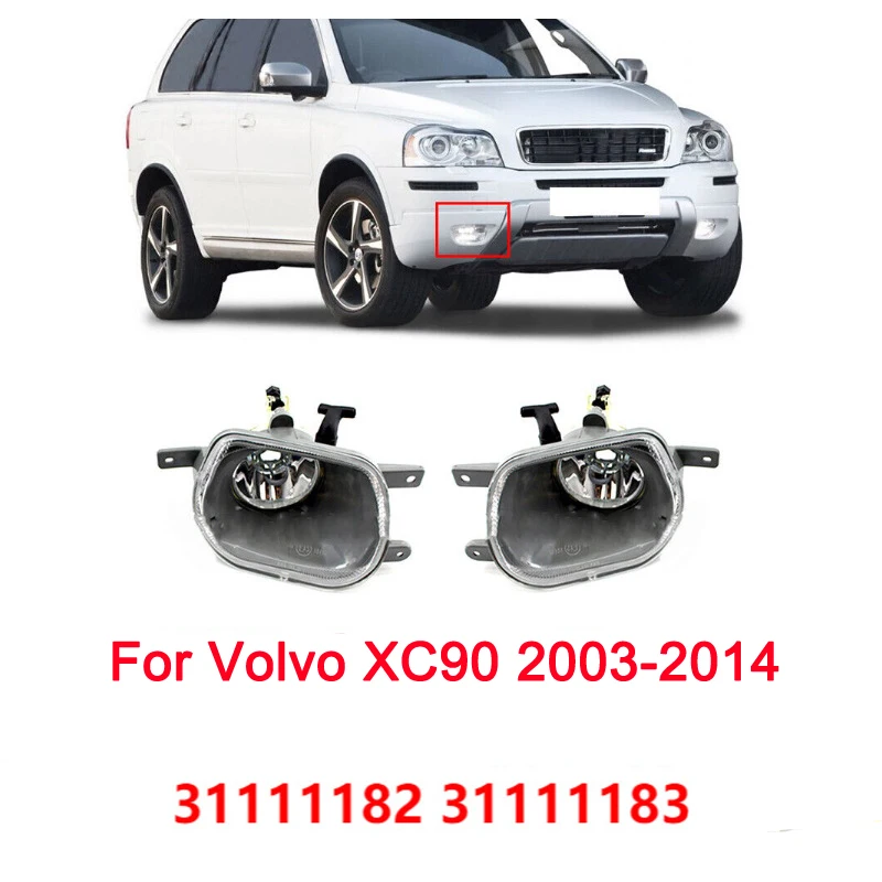 

For VOLVO XC90 2003 To 2014 Front Fog Lamp 31111182 31111183 Exterior Lighting Replacement Part For Car Safety