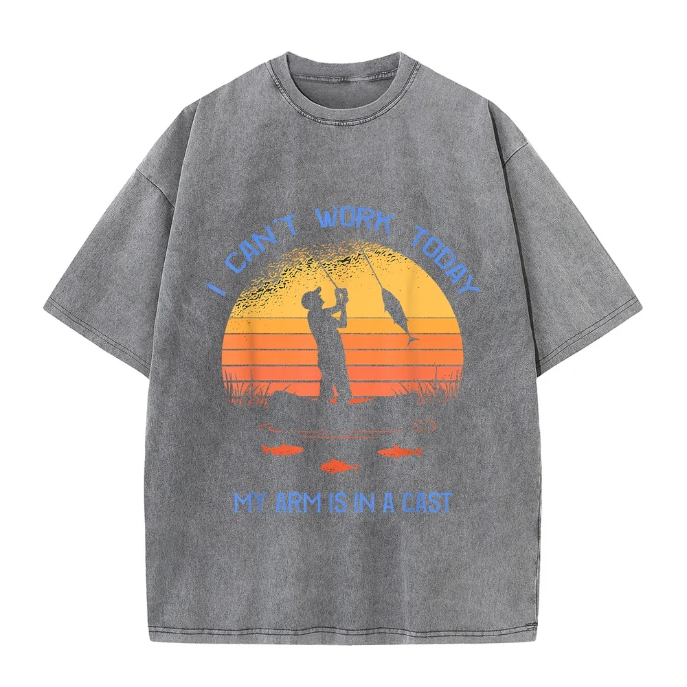 Fisherman I can't work today my arm is in a cast Funny T-Shirt Oversize Moda Hombre 빅사이즈 Extra Large Cotton T Shirt Outdoor