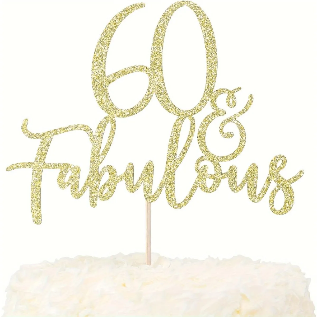 1 Packung Gold 60 & Fabulous Geburtstagstorten-Topper für 60. Geburtstagsparty-Dekorationen 60 Geburtstagstorten-Dekorationszubehör – Detail 3