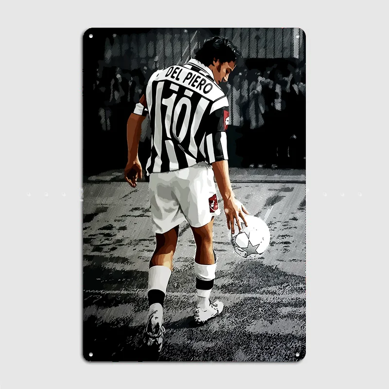 Alessandro Del Piero Football Player Poster Metal Posters Living Sign Indoor Outdoor Room Decoration Home Bar Decor Wall Decor