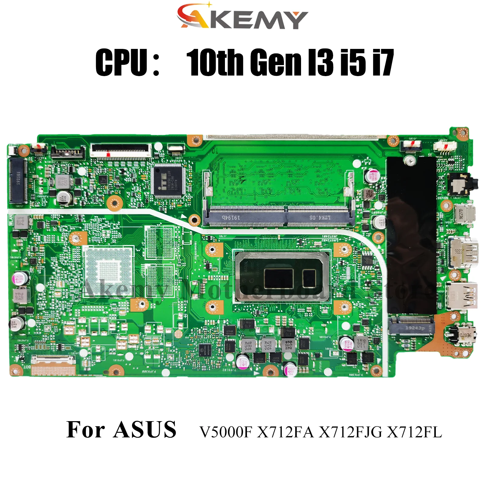 

X712FA Материнская плата для ноутбука ASUS VivoBook X712FLC X712FL X712FJ X512F X712FJG V5000F X712FF X712FB Материнская плата 10-го поколения I3 i5 i7