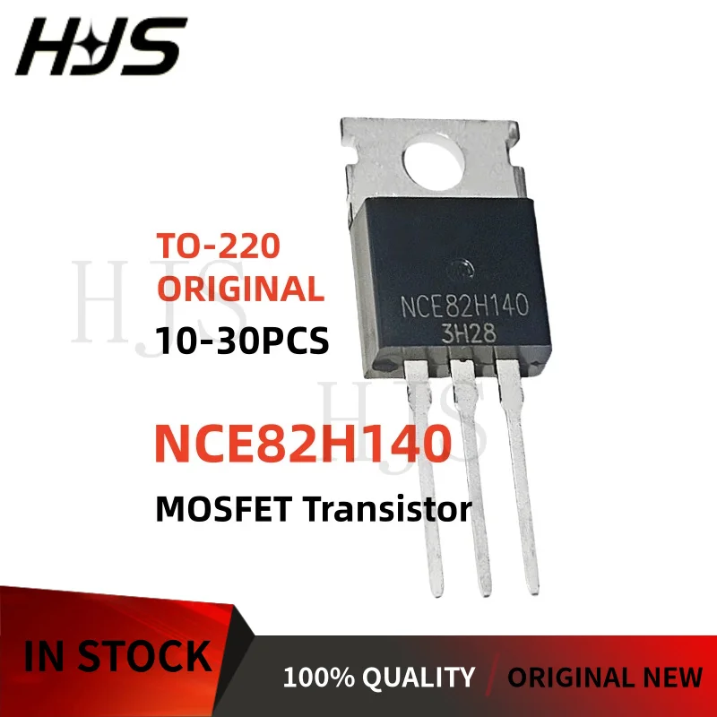 10-30 個オリジナル新 NCE82H140 NCE 82H140 TO-220 140A 82V MOSFET 電界効果トランジスタ