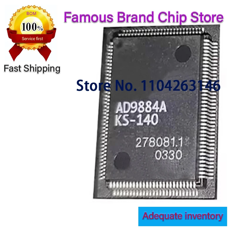 1PCS AD9884AKSZ-140 AD9884A QFP-128 CS49844A-CQZ CS49844A QFP144 F65550B F65550  TM4082C QFP208 in Stock