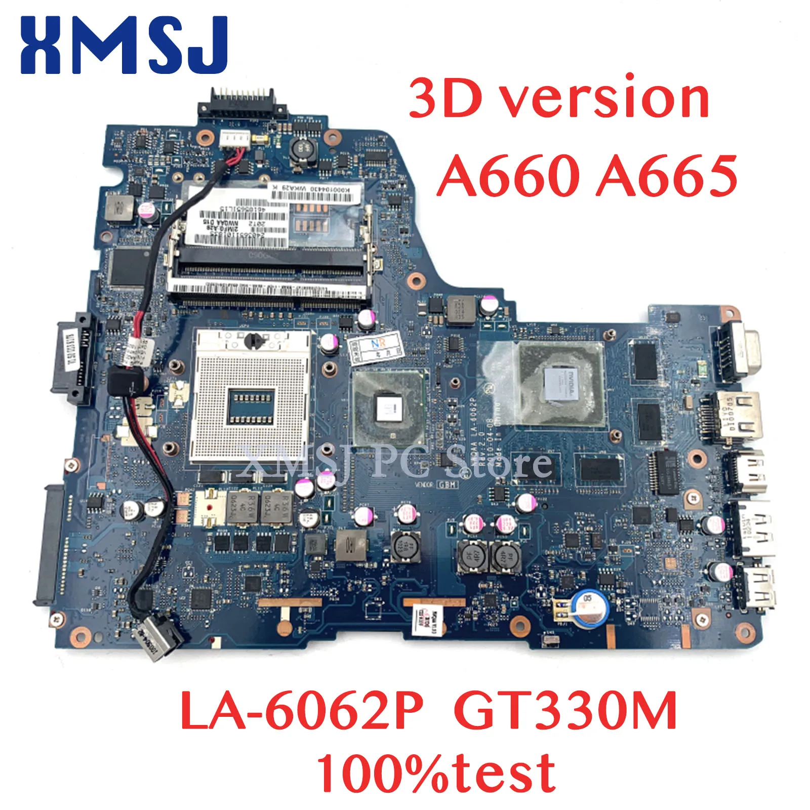 XMSJ For Toshiba Satellite A660 A665 K000104430 K000112450 LA-6062P Laptop Motherboard 3D Version GT330M GPU Free CPU