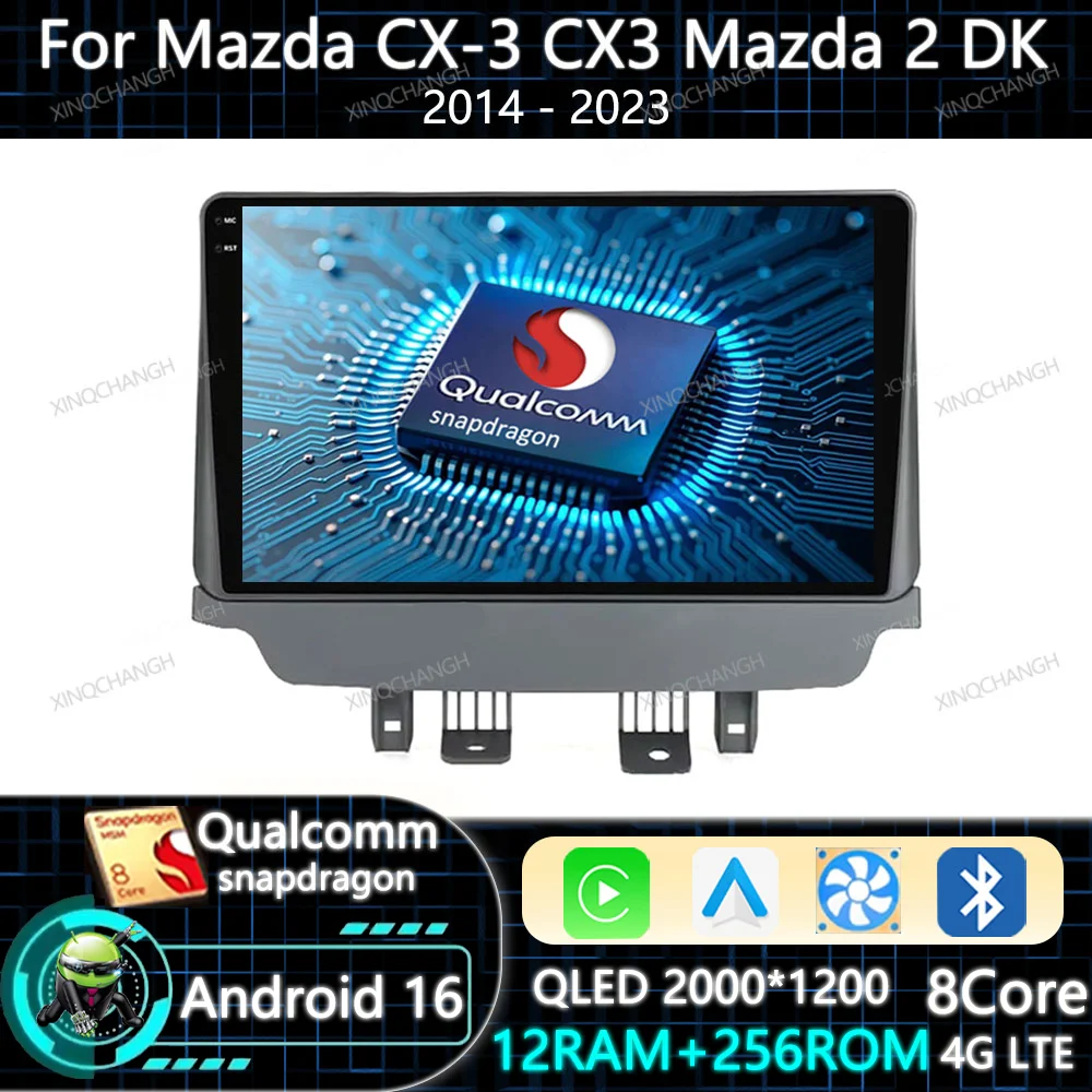 Android 16 Car Radio Carplay Auto For Mazda CX-3 DK Mazda 2 DJ 2014 - 2023 QLED Qualcomm Multimedia Video Player Head Unit 2DIN