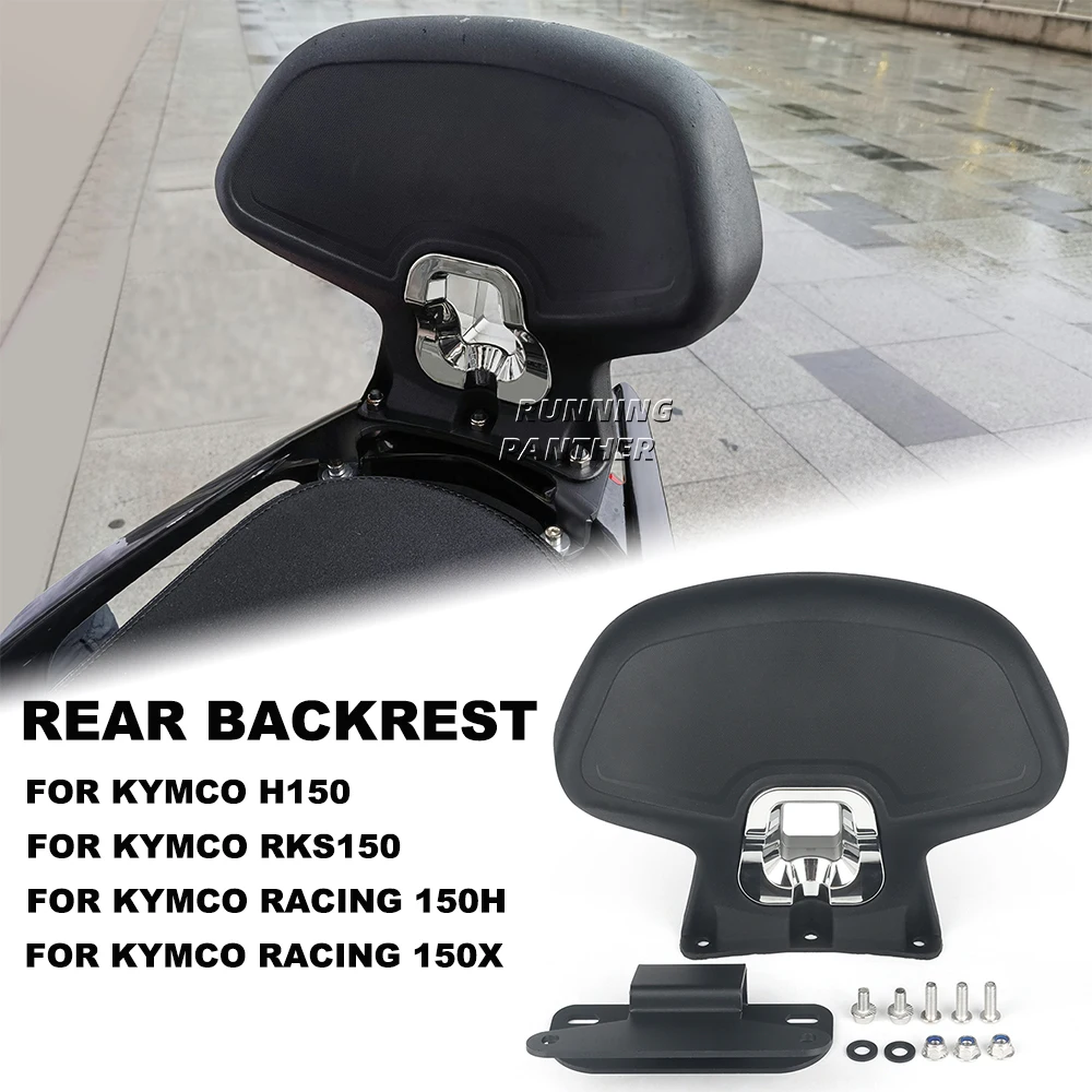 

FOR KYMCO H150 RKS150 Racing 150H 150X Racing150H Racing150X Motorcycle Black Rear Passenger Seat Backrest Back Rest Cushion Pad