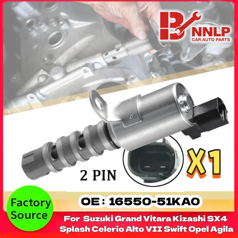 16550-51ka0タイミングソレノイドvvtバルブ（スズキ-グランドビターラ、キザシ、sx4、スプラッシュ、セレリオ、アルトvii、スイフト用）、オペル-アギラ用