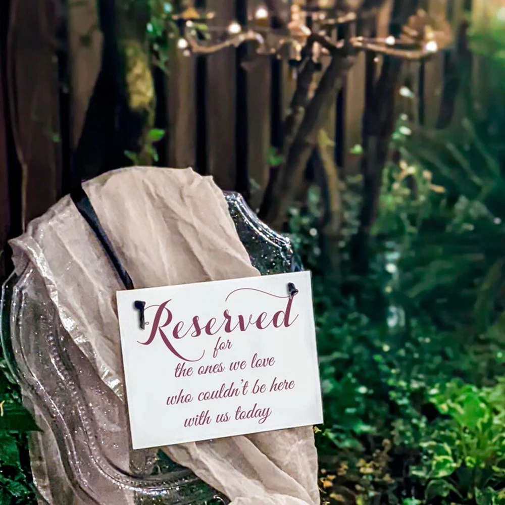 Wedding Chair Banner, Reserved Sign, The Ones We Love Who Can't Be With Us Today, Guests Who Can't Attend F