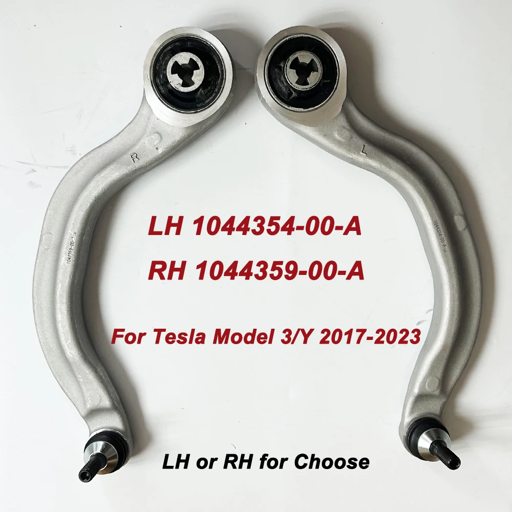 

High Quality For Model Y Model 3 2017-2023 1044354-00-A 1044359-00-A LH/RH Front Lower Forward Control Arm 104435400A 104435900A