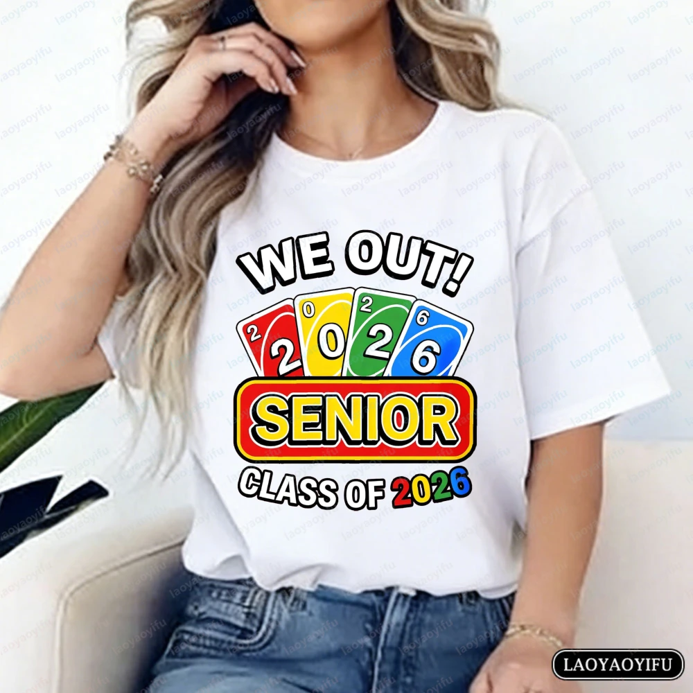 Funny Graduation T-shirt for Women Men Senior Class of 2026 We Out Printed Tops New Arrival Vintage Fashion Graduation Party Tee