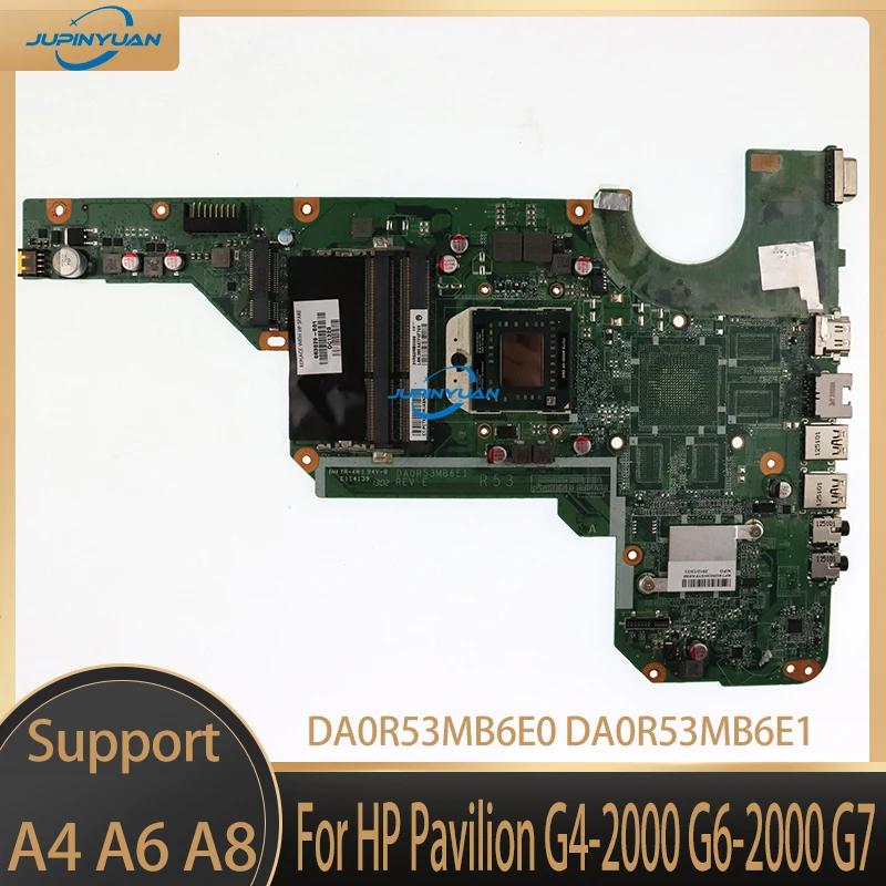 DA0R53MB6E0 DA0R53MB6E1 Motherboard for HP Pavilion G4-2000 G6-2000 G7 Laptop Motherboard 683029-501 683029-001 AMD DDR3 Tested