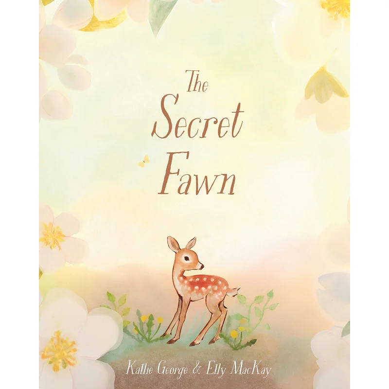 

Elly MackayThe Secret Fawn Tundra Books Tundra Books 9780735265165 Book