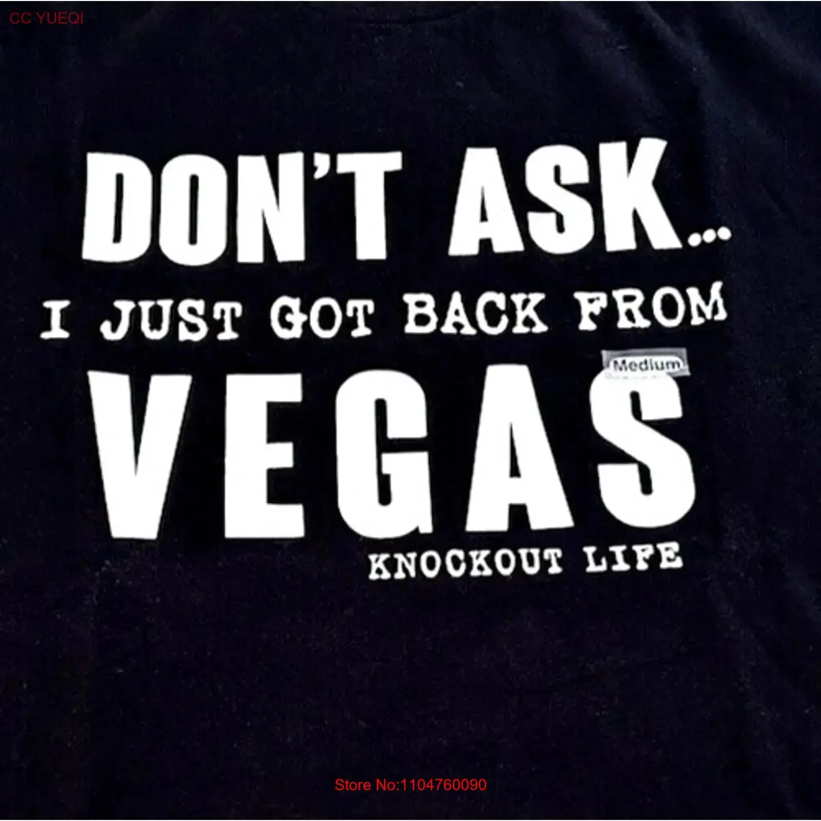 NWT Don't Ask I Just Got Back from Vegas Gambling Adult T Shirt M Knockout vintage Washed Stretched Soft Unisex homme Slightly