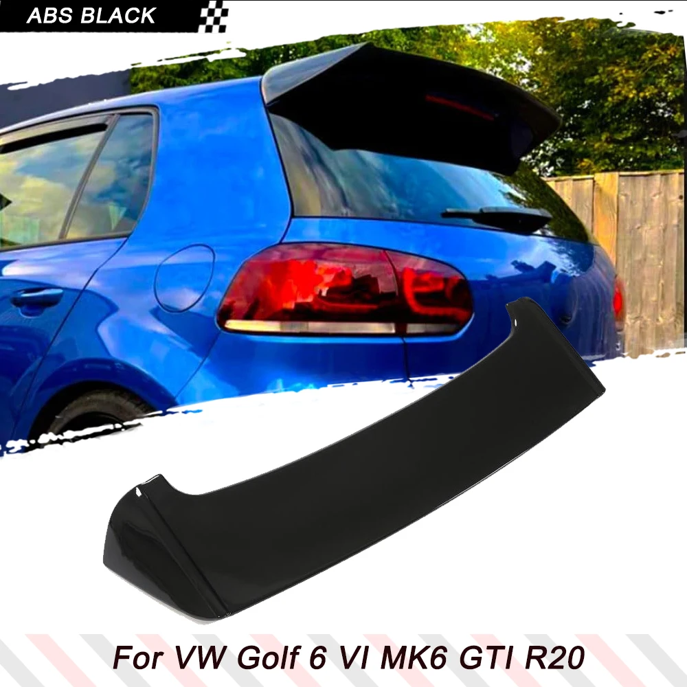 

Gloss Black Rear Spoiler for Volkswagen VW Golf 6 VI MK6 GTI R20 Hatchback 2010-2013 Roof Window Spoiler Top Wing Lip Auto Parts