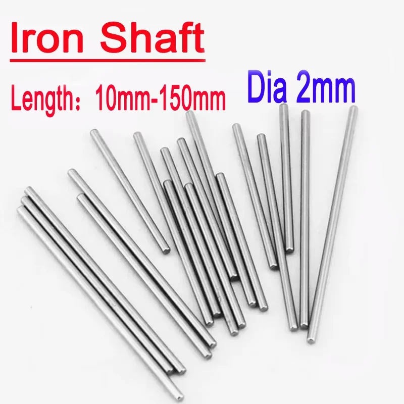 2mm Diameter Iron Gear Shaft 10-150mm Length Metal Transmission Axle DIY Toy Car Robot Hobby Model Mechanical Parts