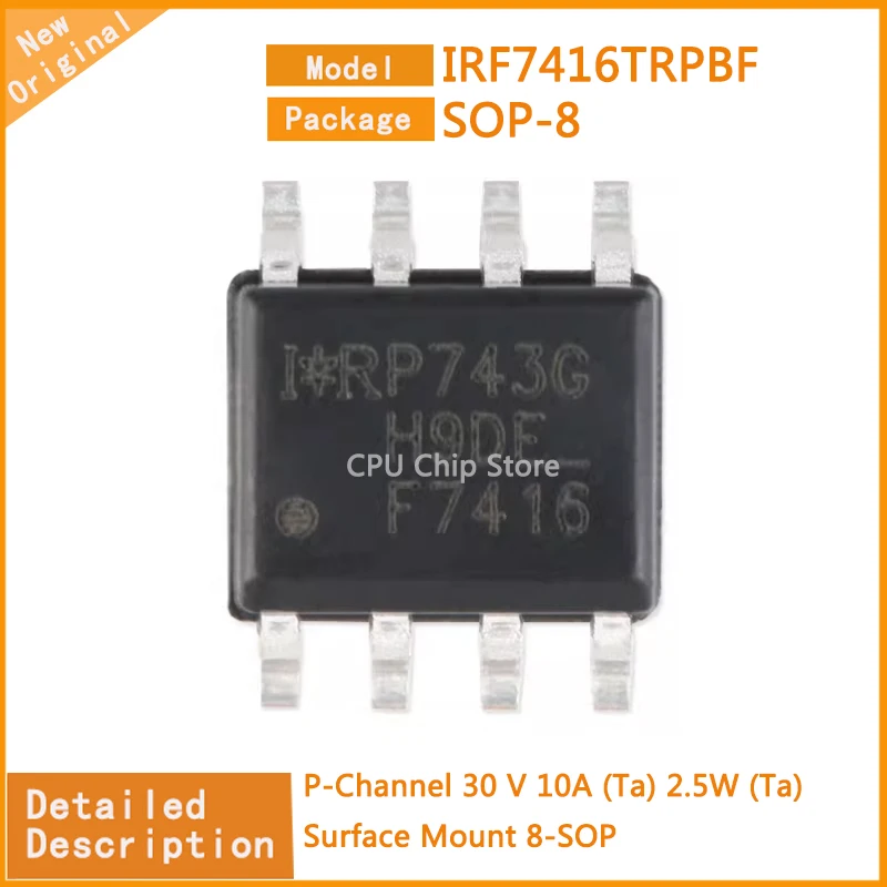 20Pcs/Lot  New Original  IRF7416TRPBF  IRF7416  P-Channel 30 V 10A (Ta) 2.5W (Ta) Surface Mount 8-SOP