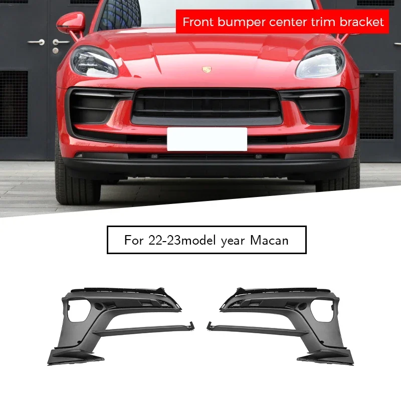 

95B807819FOK1 95B807820FOK1 front bumper center trim bracket for porsche macan 95B.3