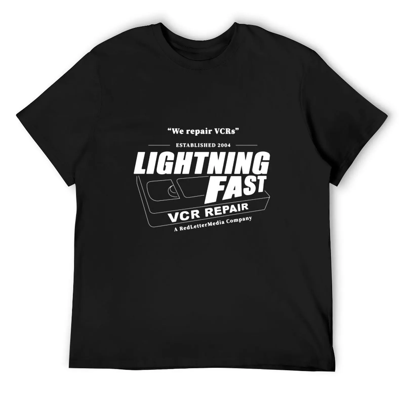 Lightning Fast VCR Repair RedLetterMedia Gift Halloween Day, Thanksgiving, Christmas Day T-Shirt Blouse T-shirts for men cotton