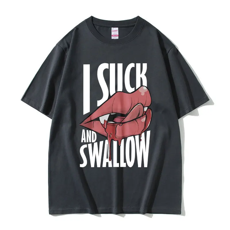 I Suck and Swallow T-shirt Vintage Vampire Graphic Print T Shirts Men Women Casual Oversized Tshirt Funny Halloween Short Sleeve