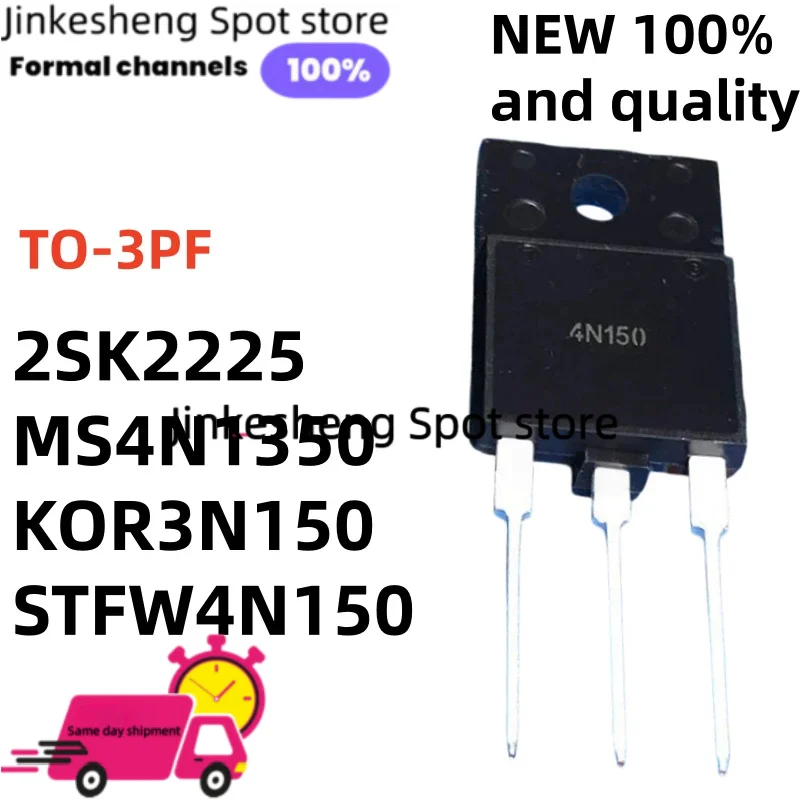 5piece Best quality in stock KOR3N150 STFW4N150 STFW3N150 2SK2225 MS4N1350 TO-3PF 4N150 3N150 new Power