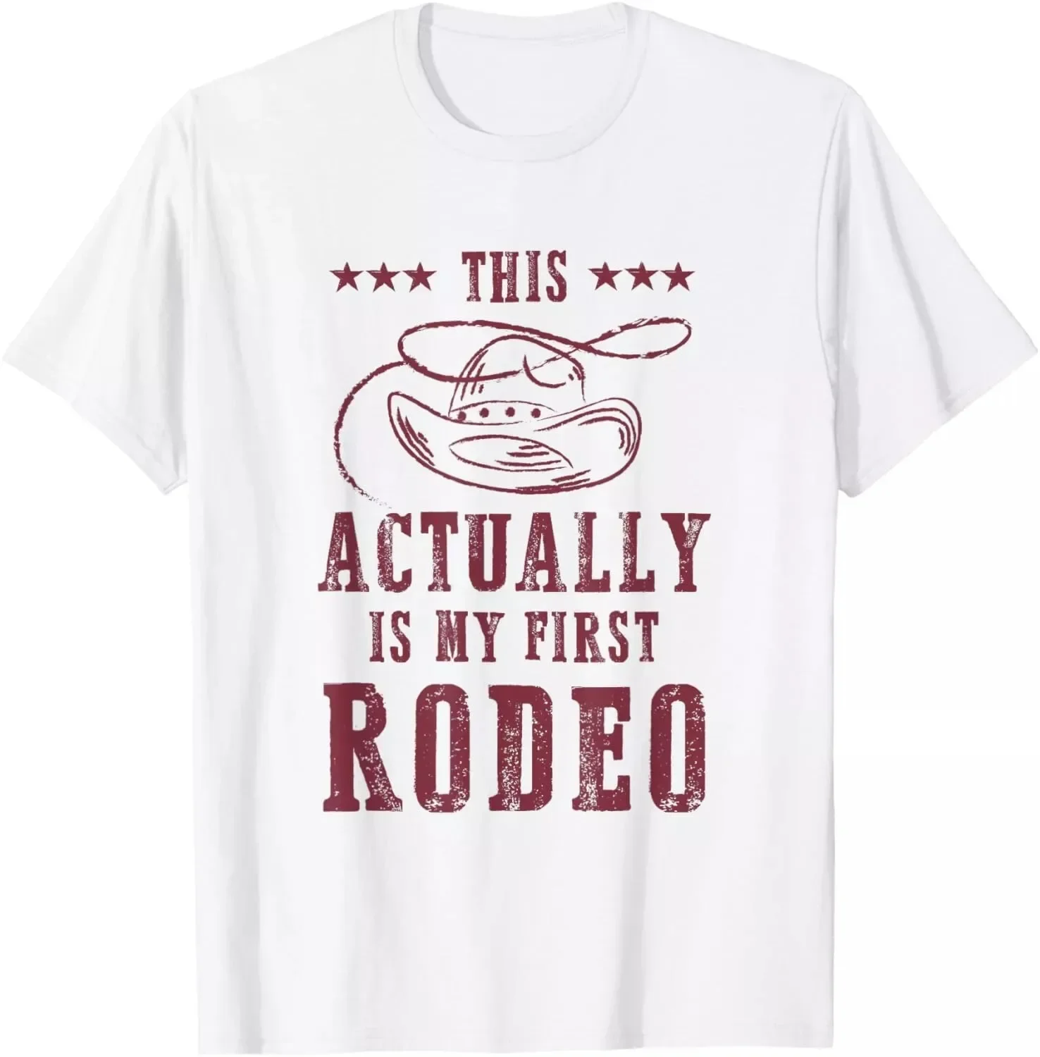 This Actually Is My First Rodeo Funny Gift Tee Unisex T-Shirt