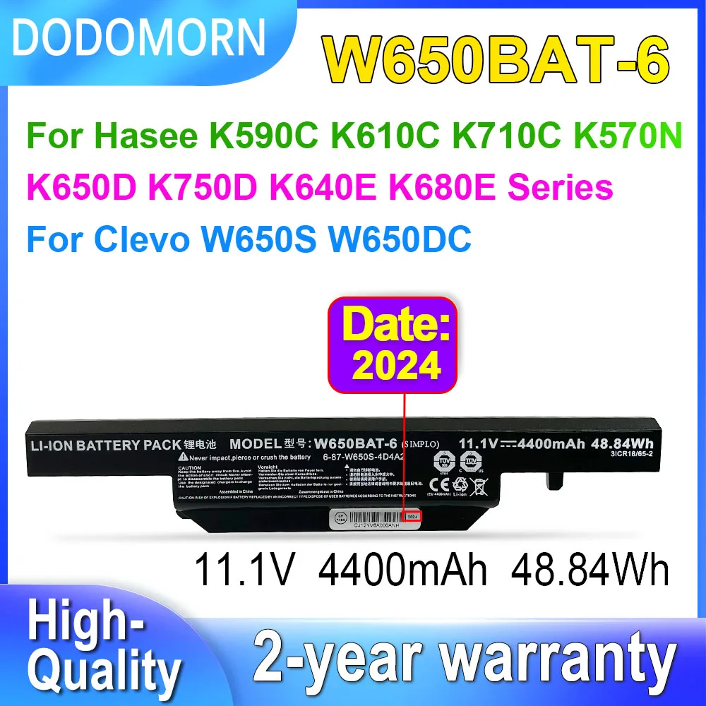 

DODOMORN W650BAT-6 Laptop Battery For Hasee K610C K650D K750D K570N K710C K590C K750D for CLEVO W650S W650DC 11.1V 48.84Wh