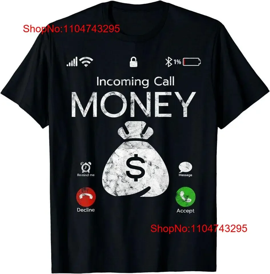 NUEVA LIMITADA llamada entrante dinero está llamando divertida camiseta de efectivo de negocios S 3XL vintage lavado elegante gráfico cómodo homme