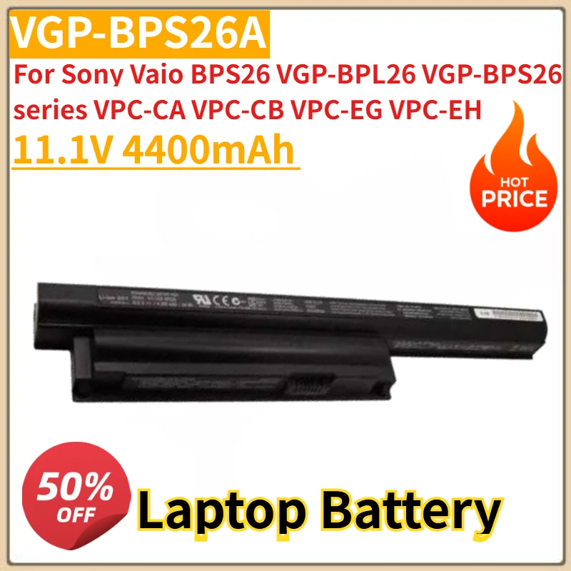 

New VGP-BPS26A Laptop Battery 11.1V 4400mAh For Sony Vaio BPS26 VGP-BPL26 VGP-BPS26 series VPC-CA VPC-CB VPC-EG VPC-EH
